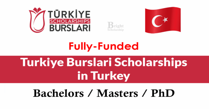 Turkiye Burslari Scholarships 2026 in Turkey (Fully Funded)