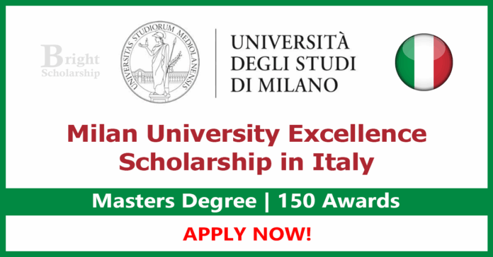 Milan University Excellence Scholarship 2026-27 in Italy (Funded)