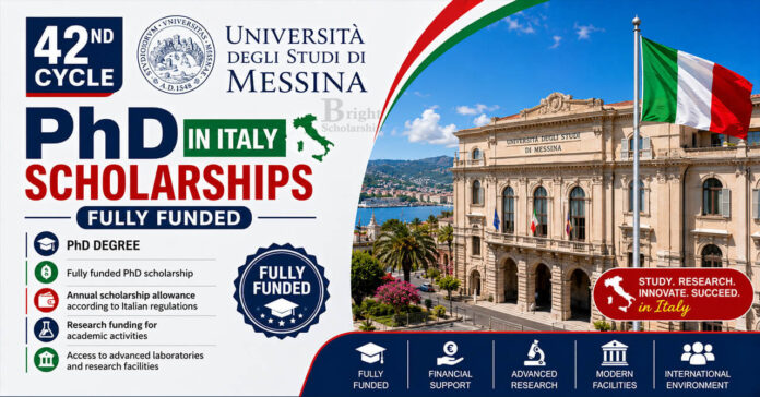 42nd Cycle University of Messina PhD Scholarships 2026 in Italy (Fully Funded)