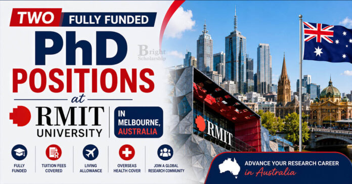 Two Fully Funded PhD positions at RMIT University in Melbourne, Australia