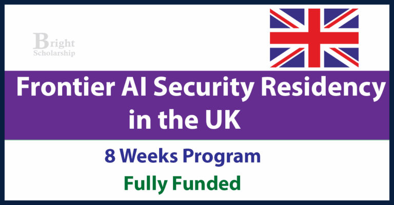 Frontier AI Security Residency 2026 in Cambridge, UK (Fully Funded)