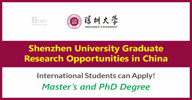 Shenzhen University Graduate Research Opportunities 2026 in China (Master’s & PhD) | Scholarships Available