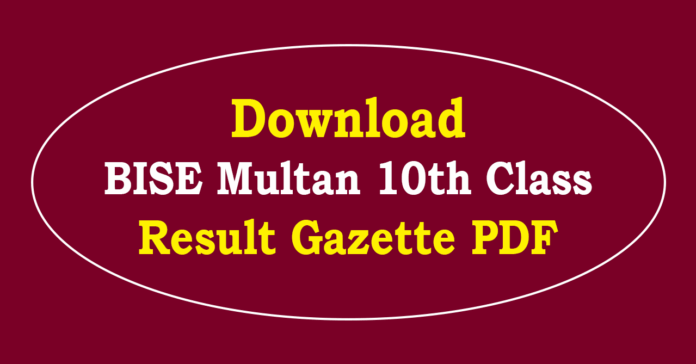 BISE Multan 10th Class Result Gazette 2026 PDF