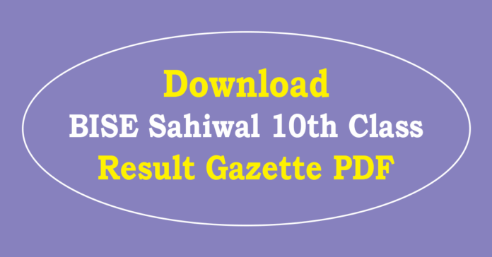 BISE Sahiwal 10th Class Result Gazette 2026 PDF