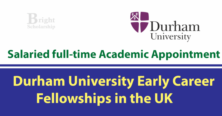 Durham University Early Career Fellowships 2027 in UK (Funded)
