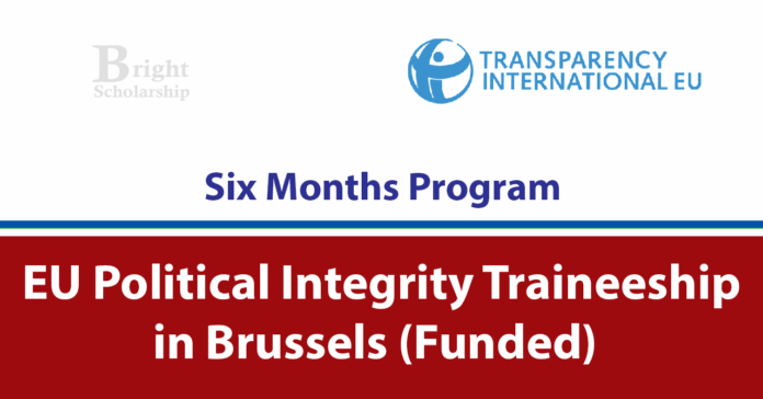 EU Political Integrity Traineeship 2026 in Brussels (Funded) EU Political Integrity Traineeship 2026 in Brussels (Funded)