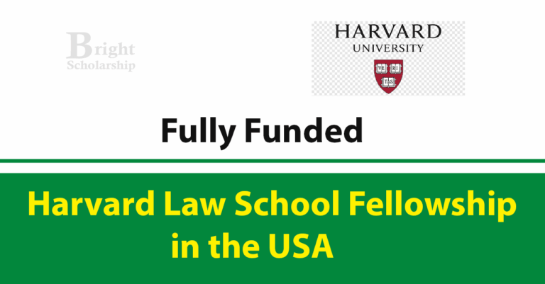 Harvard Law School Fellowship 2027 in USA (Fully Funded)