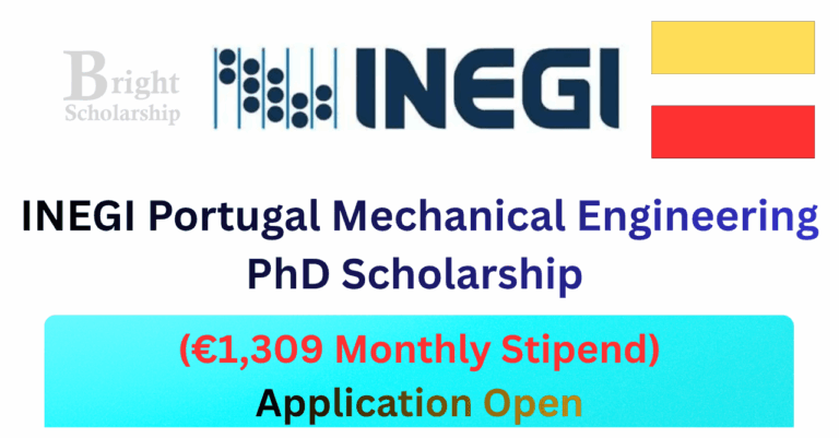 INEGI Portugal PhD Scholarship 2026 (€1,309 Monthly Stipend)