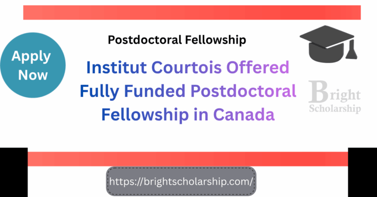 Institut Courtois Postdoctoral Fellowship 2027 in Canada (Fully Funded)