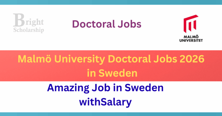 Malmö University PhD Positions 2026 in Sweden (Monthly Salary)