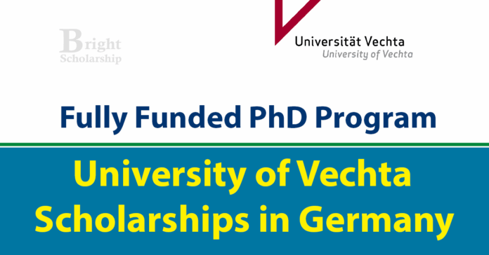 University of Vechta PhD Scholarships 2027 in Germany (Stipend €1,650) University of Vechta PhD Scholarships 2027 in Germany (Stipend €1,650)