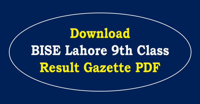 BISE Lahore 9th Class Result Gazette 2026 PDF