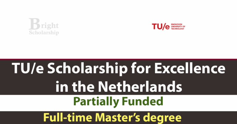 Eindhoven University of Technology Excellence Scholarship 2027 in Netherlands (Funded)
