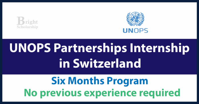 UNOPS Partnerships Internship 2026 in Switzerland