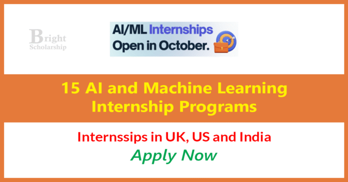 15 AI and Machine Learning Internship Programs (Funded)