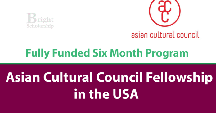 Asian Cultural Council Fellowship 2028 in USA (Fully Funded)