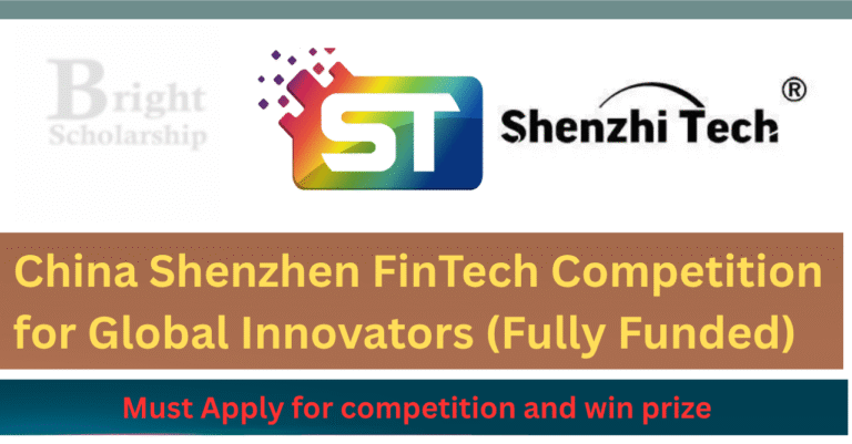 China Shenzhen FinTech Competition 2026 for Global Innovators (Fully Funded)