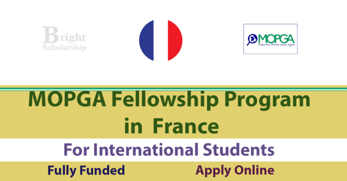 MOPGA Fellowship Program 2027 in France (Fully Funded) MOPGA Fellowship Program 2027 in France (Fully Funded)