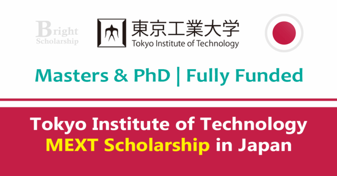 Tokyo Institute of Technology MEXT Scholarship 2027 in Japan (Fully Funded) Tokyo Institute of Technology MEXT Scholarship 2027 in Japan (Fully Funded)
