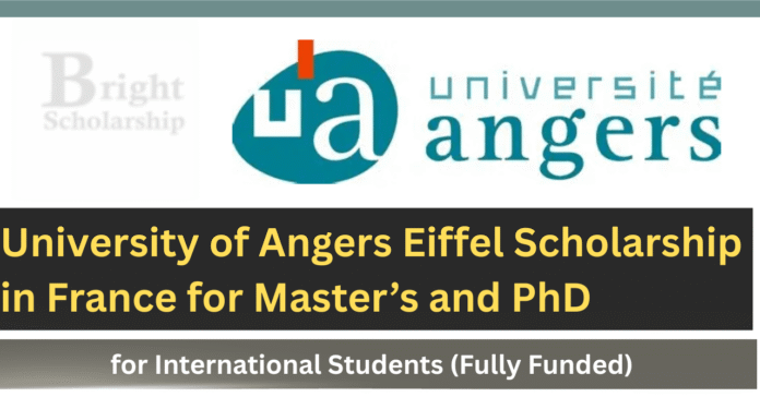 University of Angers Eiffel Scholarship 2027 in France (Fully Funded)