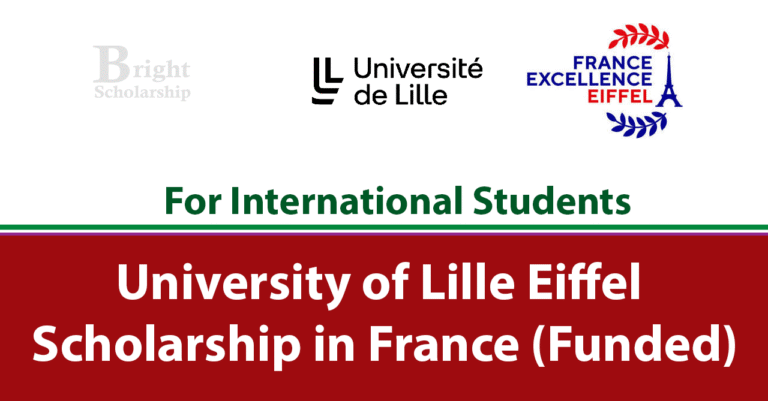 University of Lille Eiffel Scholarship 2027 in France (Fully Funded)