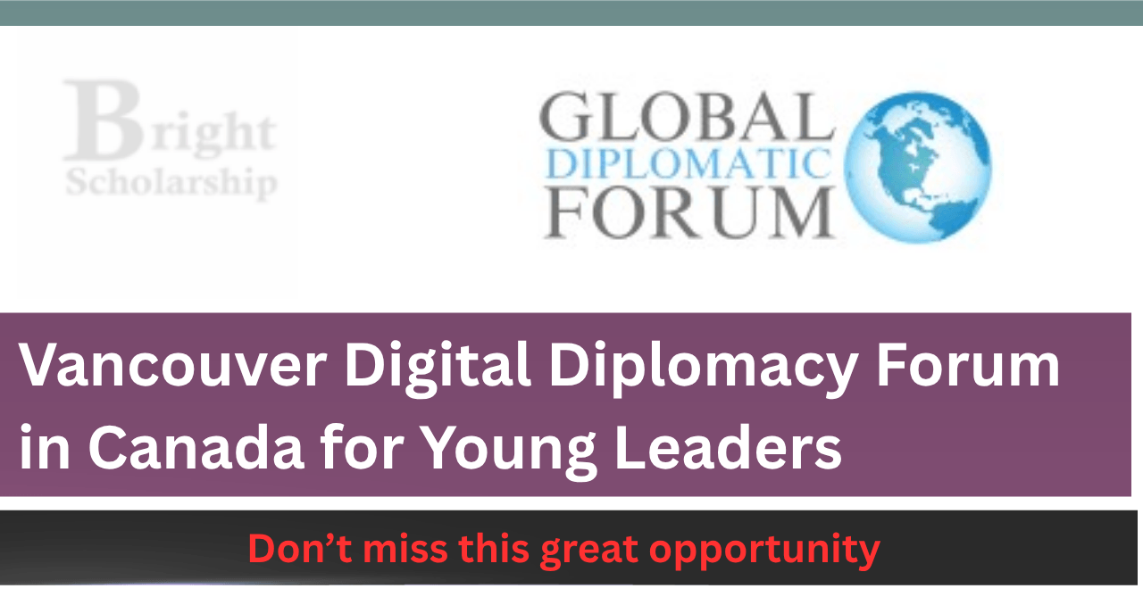 Vancouver Digital Diplomacy Forum 2027 in Canada for Young Leaders ...